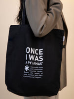 Insight Tote Bag Once I was a pyjamas getragen