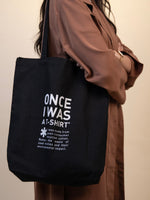 Insight Tote Bag Once I was a t-shirt getragen